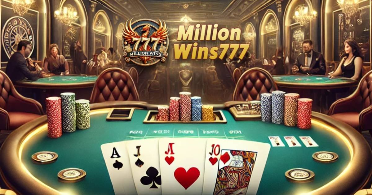 MillionWins777 Online Poker Games